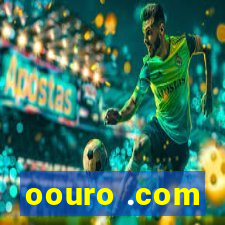 oouro .com